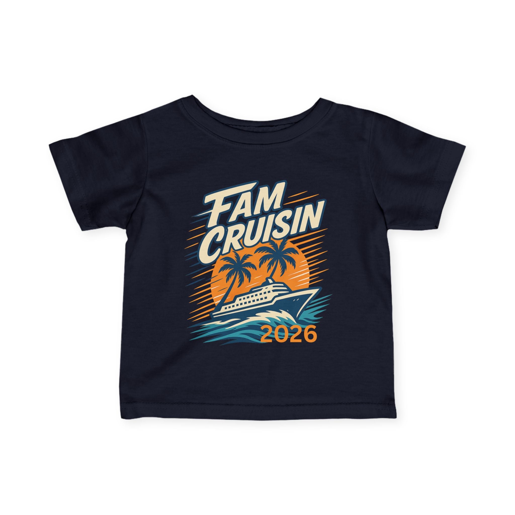 "Fam Cruisin 2026" INFANT Family Vacation Tee - Family Cruise Tee by Hard Palms