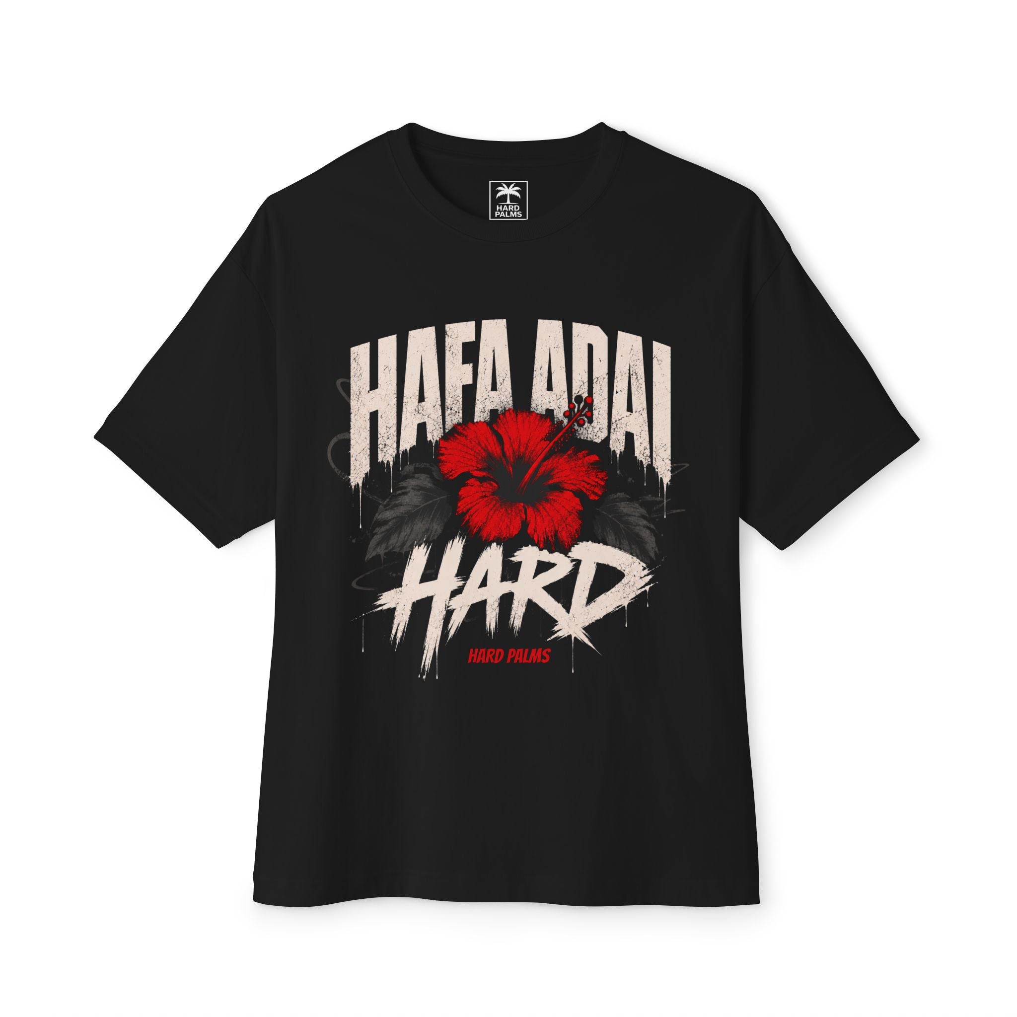 "Hafa Adai Hard" Oversized Boxy Tee - Premium Lifestyle Streetwear - Black