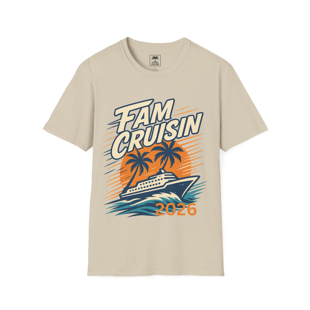 "Fam Cruisin 2026" Family Vacation Tee - Family Cruise Tee by Hard Palms
