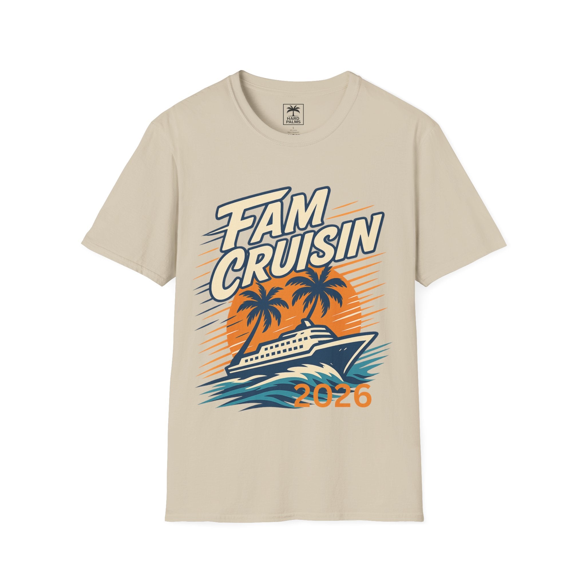 "Fam Cruisin 2026" Family Vacation Tee - Family Cruise Tee by Hard Palms
