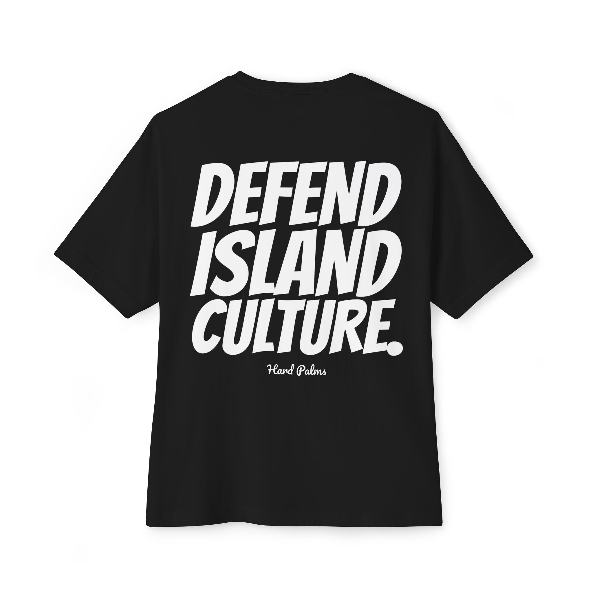 Hard Palms “Defend Island Culture” Oversized Boxy Tee - Premium Lifestyle Streetwear - Black