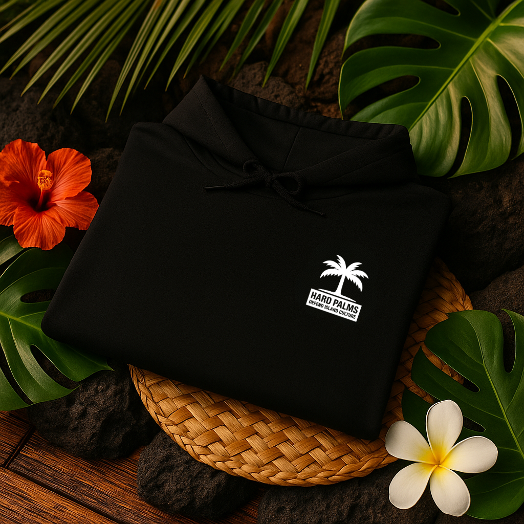 Hard Palms “Defend Island Culture” Hoodie – Lifestyle Streetwear - Black