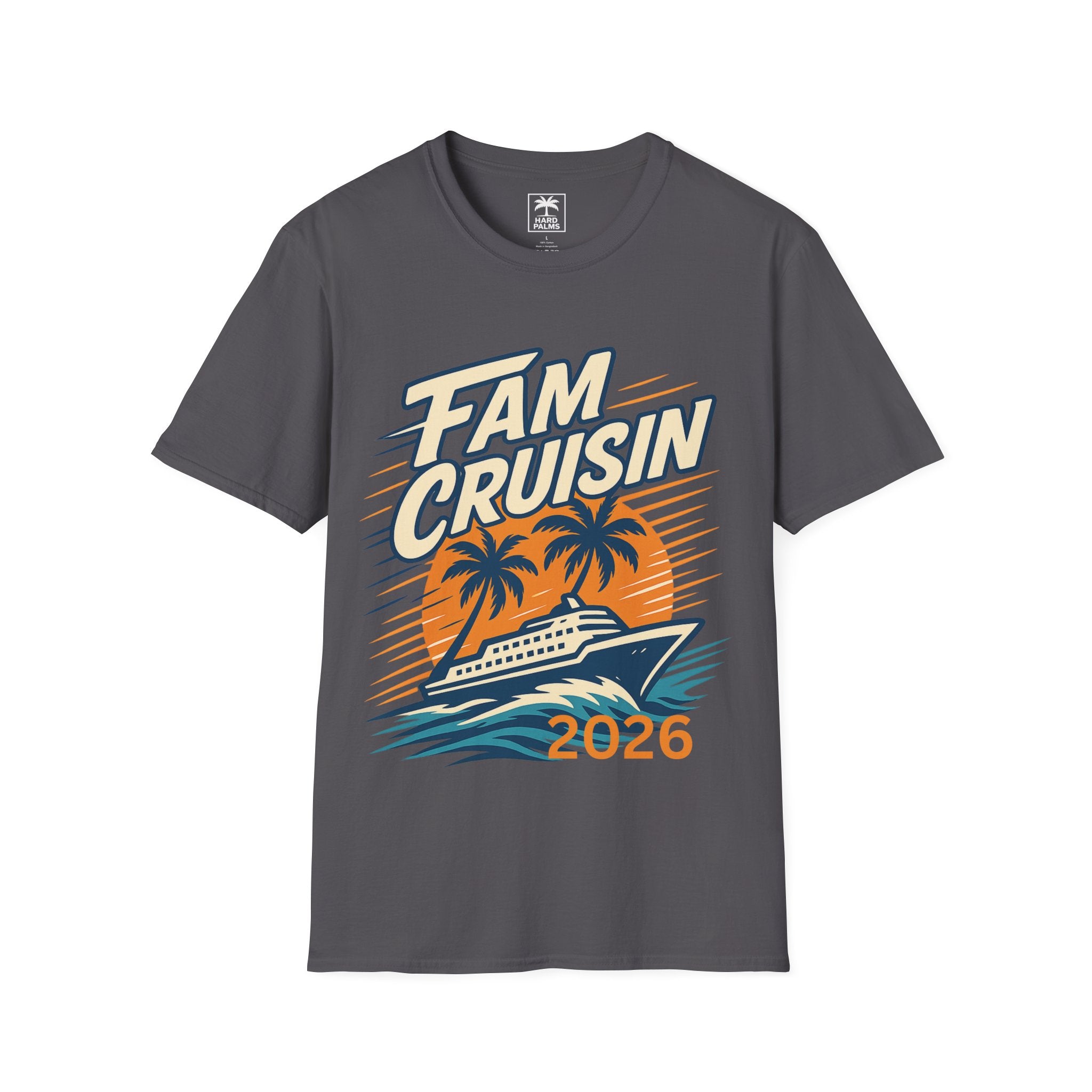 "Fam Cruisin 2026" Family Vacation Tee - Family Cruise Tee by Hard Palms