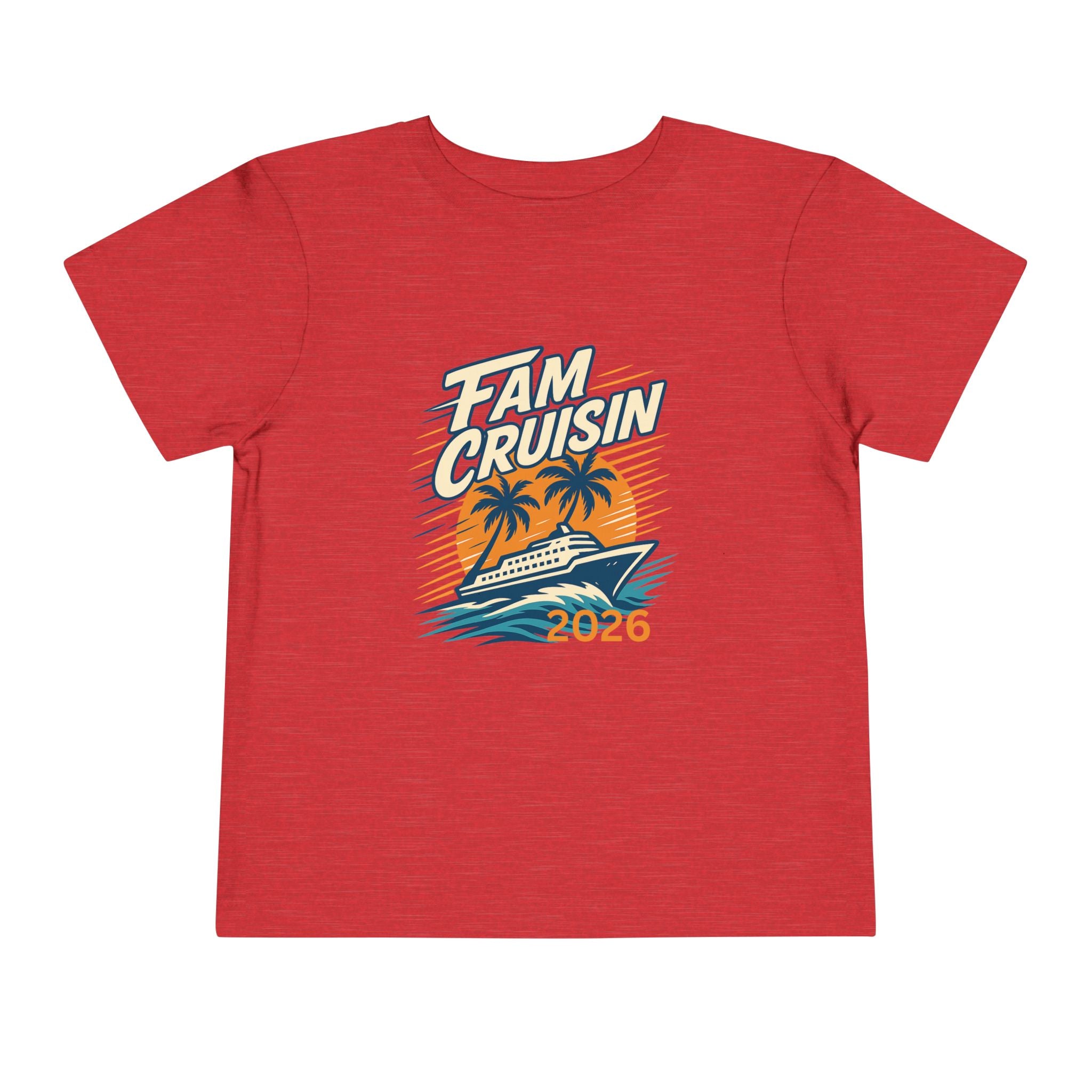 "Fam Cruisin 2026" TODDLER Family Vacation Tee - Family Cruise Tee by Hard Palms