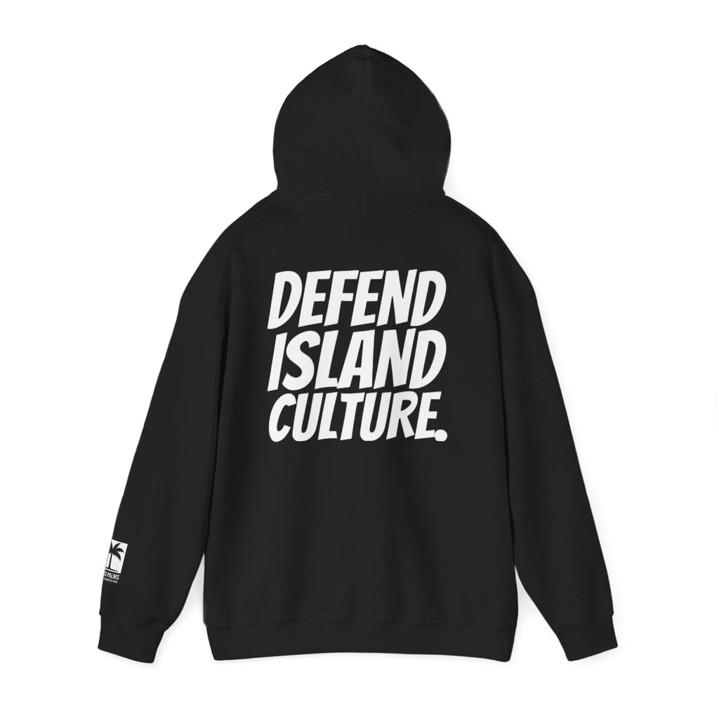 Hard Palms “Defend Island Culture” Hoodie – Lifestyle Streetwear - Black